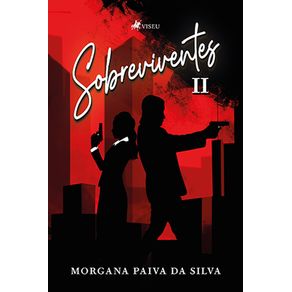 Sobreviventes:-Parte-II