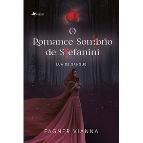 O-romance-sombrio-de-Stefanini:-Lua-de-Sangue