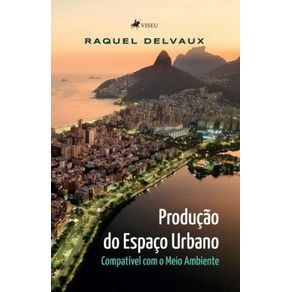 Producao-do-Espaco-Urbano-Compativel-com-o-Meio-Ambiente