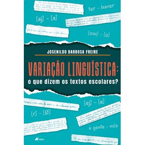 Variac?a~o-Lingui?stica:--o-que-dizem-os-textos-escolares?