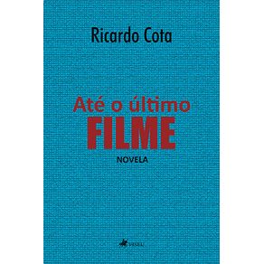 Ate-o-Ultimo-Filme:-Novela