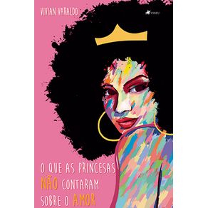 O-que-as-princesas-na~o-contaram-sobre-o-amor