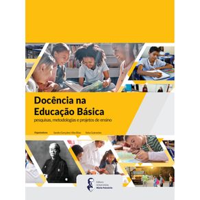 Docencia-na-Educacao-Basica:-pesquisas,-metodologias-e-projetos-de-ensino