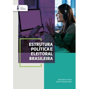 Estrutura-Politica-e-Eleitoral-Brasileira
