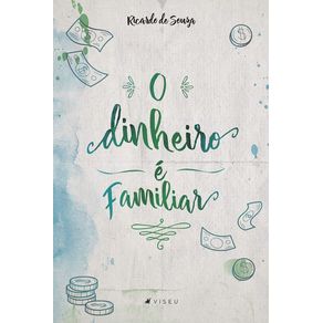 O-dinheiro-e-familiar
