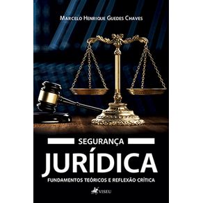 Seguranc?a-juri?dica:-Fundamentos-teoricos-e-reflexao-critica-