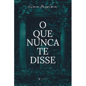 O-que-nunca-te-disse