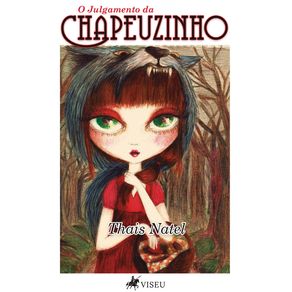 O-julgamento-da-Chapeuzinho