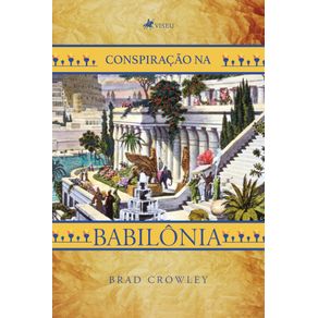 Conspiracao-na-Babilonia