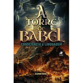 A-torre-de-Babel:-consciencia-e-linguagem