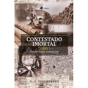 Contestado-Imortal:-Tomo-1---Onde-tudo-Comecou