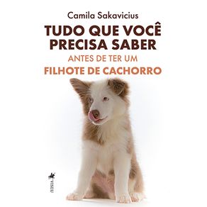 Tudo-que-voce^-precisa-saber-antes-de-ter-um-filhote-de-cachorro