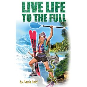 Live-Life-To-The-Full