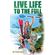 Live-Life-To-The-Full