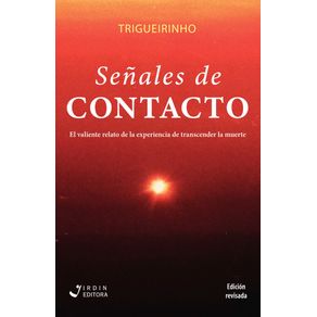 Senales-de-Contacto:-El-valiente-relato-de-la-experiencia-de-trascender-la-muerte