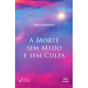 A-Morte-sem-Medo-e-sem-Culpa