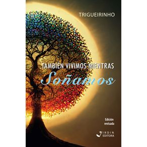 Tambien-vivimos-mientras-sonamos