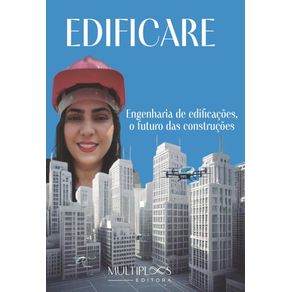 Edificare:-Engenharia-de-edificacoes,-o-futuro-das-construcoes