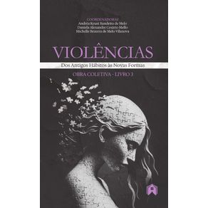 Violencias-3,-dos-Antigos-Habitos-as-Novas-Formas