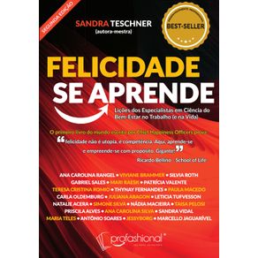 Felicidade-se-aprende:-licoes-dos-especialistas-em-ciencia-do-bem-estar-no-trabalho-(e-na-vida)