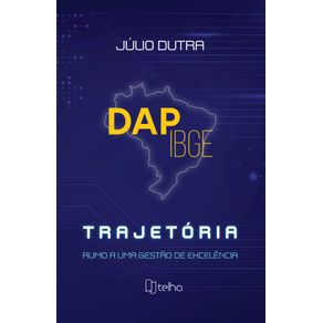 DAPIBGE:-Trajetoria-rumo-a-uma-gestao-de-excelencia