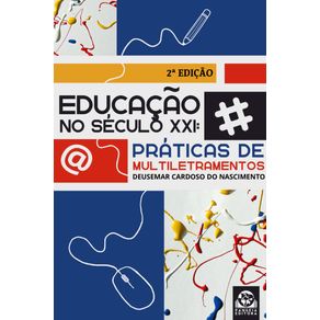 Educacao-no-Seculo-XXI:-Praticas-de-Multiletramentos