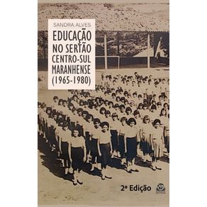 Educacao-no-Sertao-Centro-Sul-Maranhense-(1965-1980)