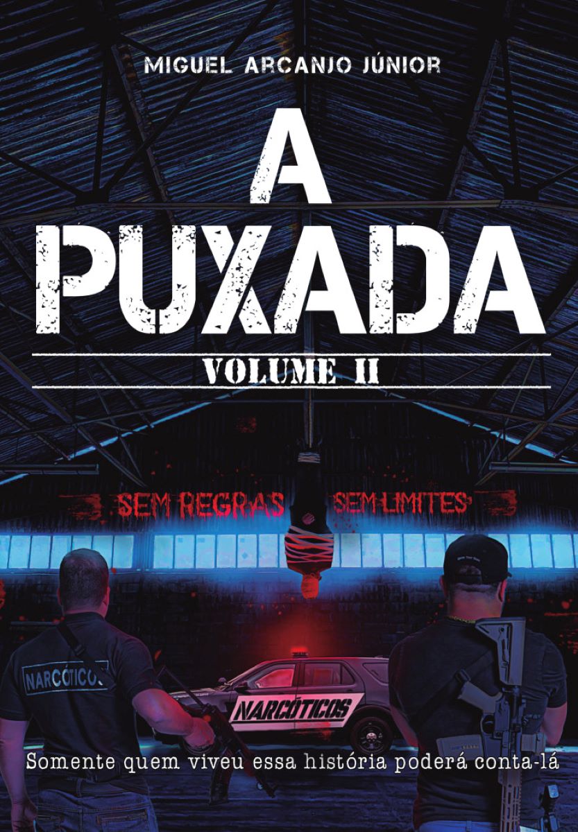 Capa do livro A Puxada II; Sem regras, sem limites