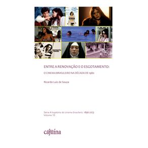 Entre-a-renovacao-e-o-esgotamento:-O-cinema-brasileiro-na-decada-de-1980