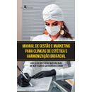 Manual-de-gestao-e-marketing-para-clinicas-de-esteticas-e-harmonizacao-orofacial