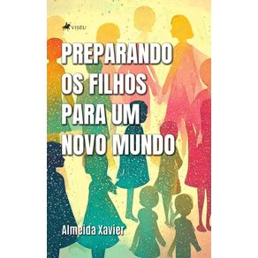 Preparando-os-filhos-para-um-novo-mundo