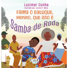 Firma-o-batuque-menino-que-isso-e-Samba-de-Roda