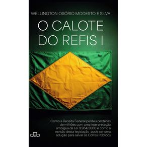 O-calote-do-REFIS-I
