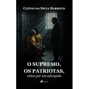 O-Supremo,-os-patriotas,-vistos-por-um-advogado