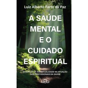 A-saude-mental-e-o-cuidado-espiritual
