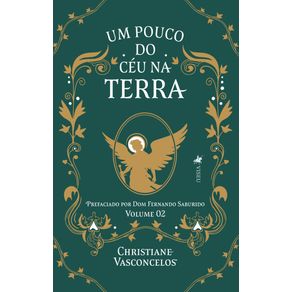 Um-pouco-do-ceu-na-Terra--Volume-2