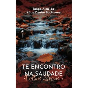 Te-Encontro-Na-Saudade:-Folhas-Secas