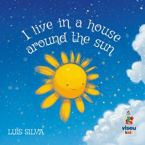 I-live-in-a-house-around-the-sun