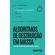Algoritmos-de-destruicao-em-massa--Como-o-Big-Data-aumenta-a-desigualdade-e-ameaca-a-democracia