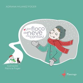 Um-floco-de-neve-me-contou