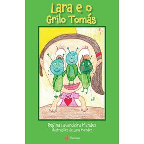 Lara-e-o-Grilo-Tomas