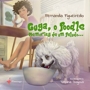 Guga-o-poodle--Memorias-de-um-peludo