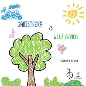 Gabistreka-e-a-Luz-Branca