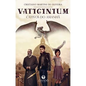 Vaticinium--Cativos-do-Amanha