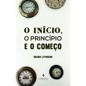 O-Inicio-o-Principio-e-o-Comeco