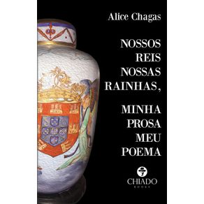 Nossos-Reis-Nossas-Rainhas-Minha-Prosa-Meu-Poema