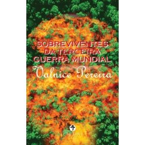 Sobreviventes-da-terceira-guerra-mundial