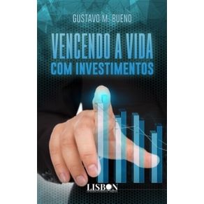 Vencendo-a-Vida-com-investimentos