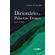 Dicionario-de-Palavras-Tronco--Tomo-I--A-J-