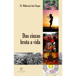 Das-cinzas-brota-a-vida